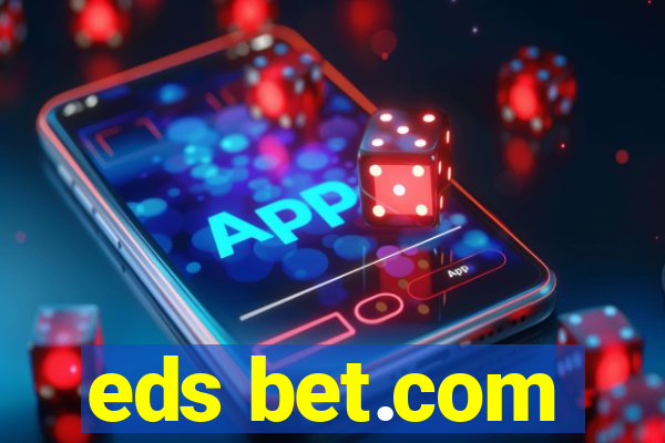 eds bet.com